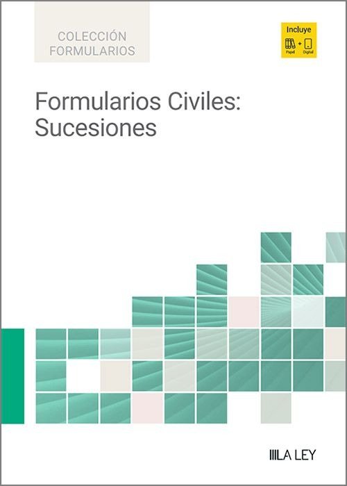FORMULARIOS CIVILES: SUCESIONES, de , DEPARTAMENTO DE REDACCION DE LA LEY | portada del libro
