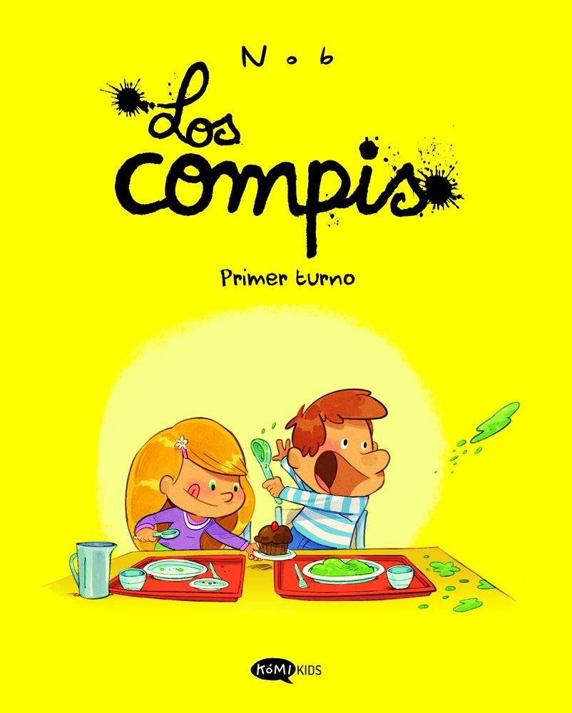 LOS COMPIS 1. PRIMER TURNO, de NOB | portada del libro