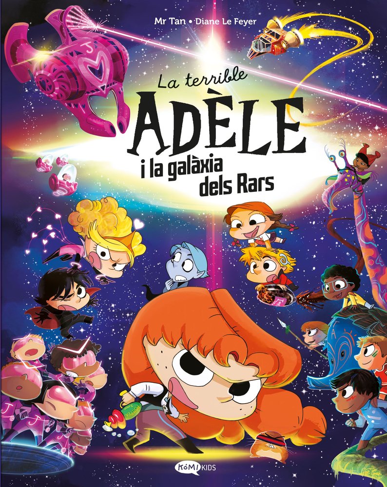 LA TERRIBLE ADELE I LA GALAXIA DELS RARS, de MR TAN | portada del libro