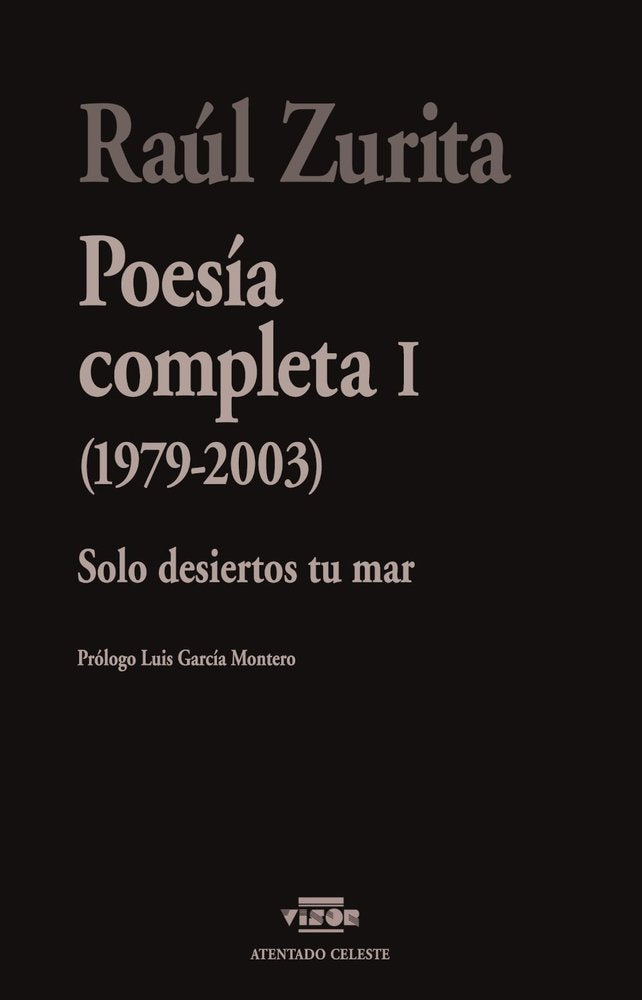 POESIAS COMPLETAS I, de ZURITA, RAUL | portada del libro