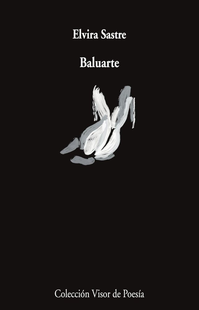 BALUARTE, de SASTRE, ELVIRA | portada del libro