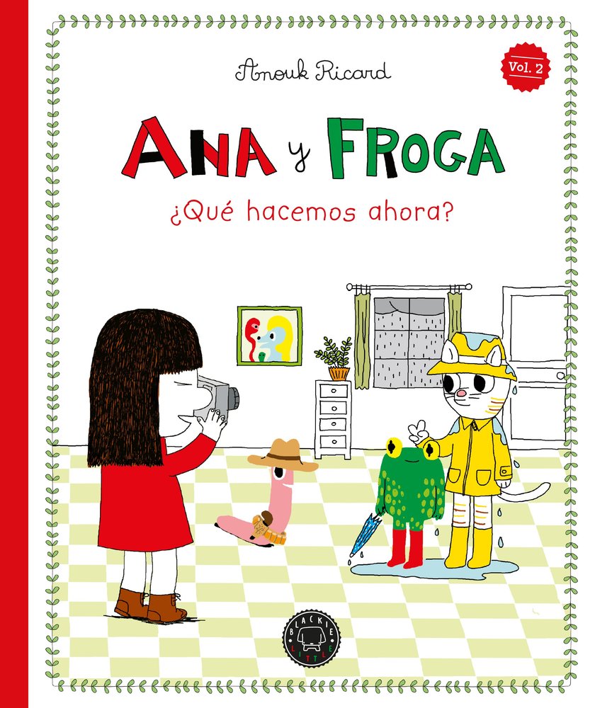 ANA Y FROGA ¿QUE HACEMOS AHORA?, de RICARD, ANOUK | portada del libro