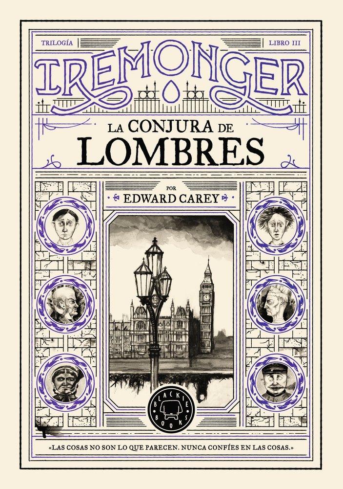 TRILOGIA IREMONGER 3 LA CONJURA DE LOMBRES, de CAREY, EDWARD | portada del libro
