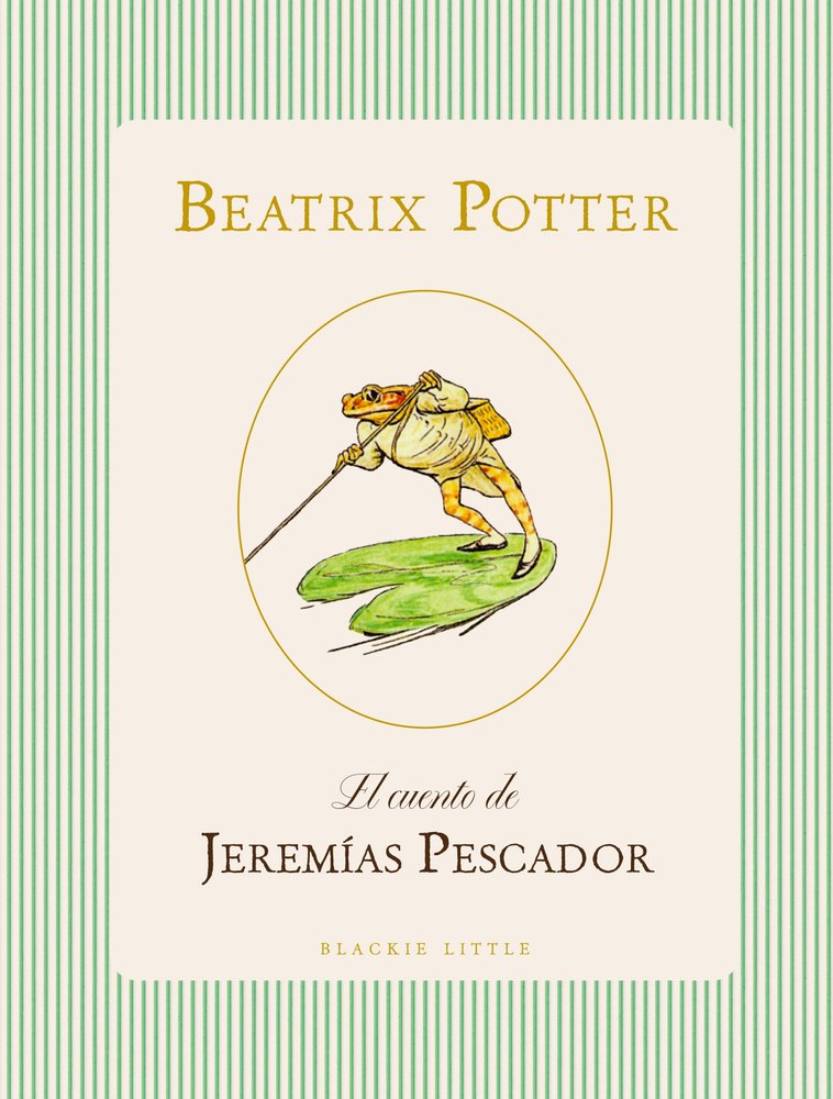 EL CUENTO DE JEREMIAS PESCADOR, de POTTER,BEATRIX | portada del libro