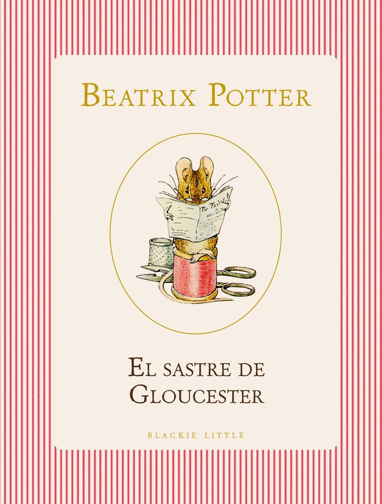 El sastre de Gloucester, de POTTER,BEATRIX | portada del libro