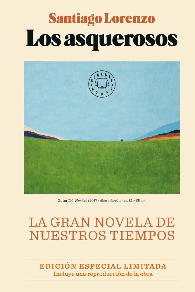 LOS ASQUEROSOS EDICION ESPECIAL LIMITADA, de LORENZO,SANTIAGO | portada del libro