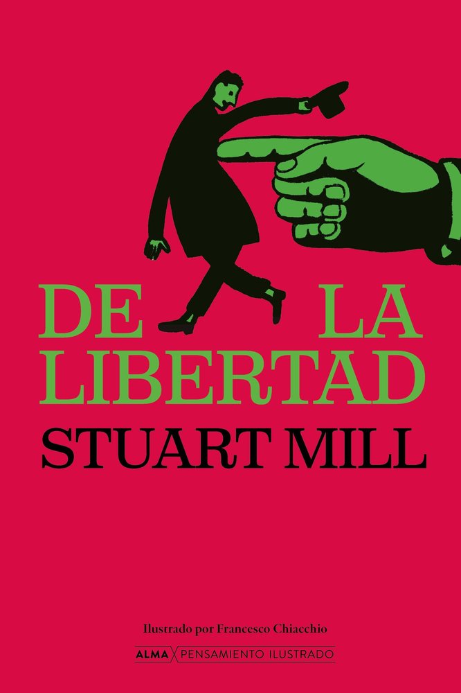 DE LA LIBERTAD, de STUART MILL, JOHN | portada del libro