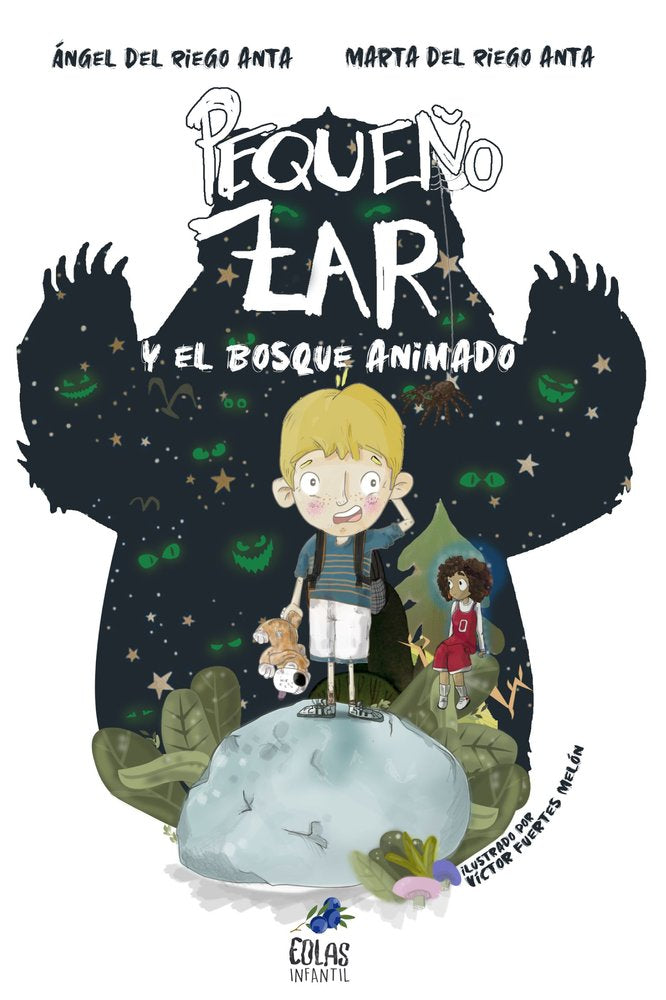 PEQUEÑO ZAR Y EL BOSQUE ANIMADO, de RIEGO ANTA, MARTA DEL | portada del libro