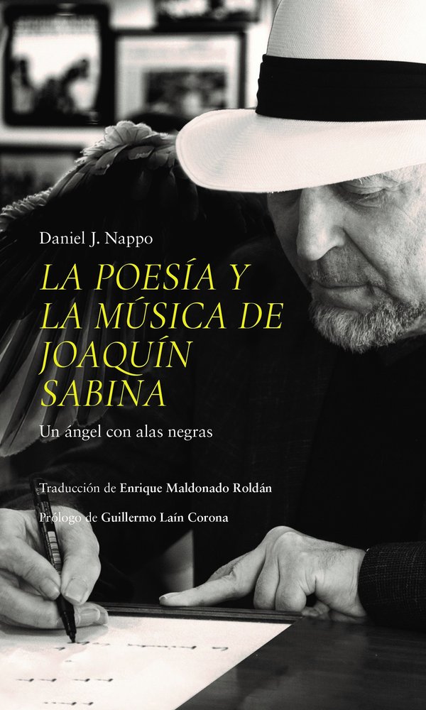 LA POESIA Y LA MUSICA DE JOAQUIN SABINA, de J. NAPPO, DANIEL | portada del libro
