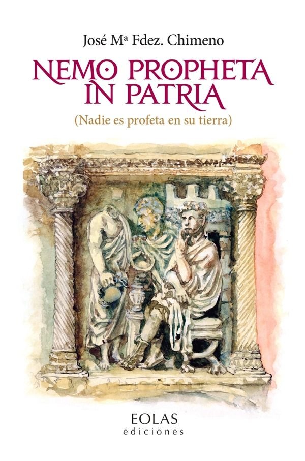 NEMO PROPHETA IN PATRIA, de FERNANDEZ CHIMENO, JOSE MARIA | portada del libro
