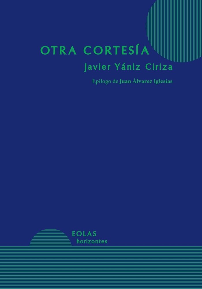 OTRA CORTESIA, de YANIZ CIRIZA, JAVIER | portada del libro