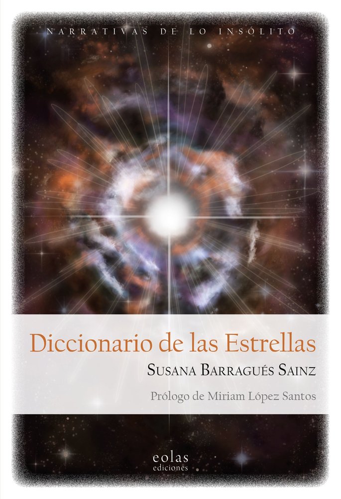 DICCIONARIO DE LAS ESTRELLAS, de BARRAGUES SAINZ, SUSANA | portada del libro