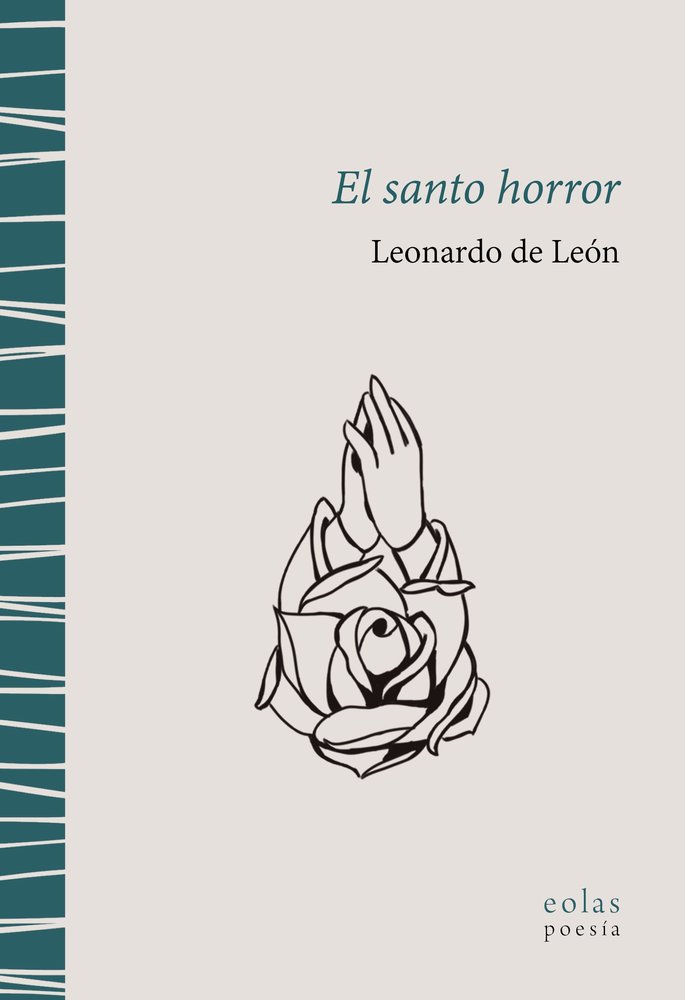 EL SANTO HORROR, de LEON, LEONARDO DE | portada del libro