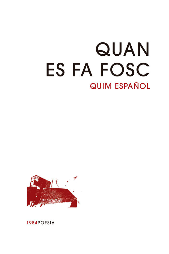 QUAN ES FA FOSC, de ESPAÑOL, QUIM | portada del libro