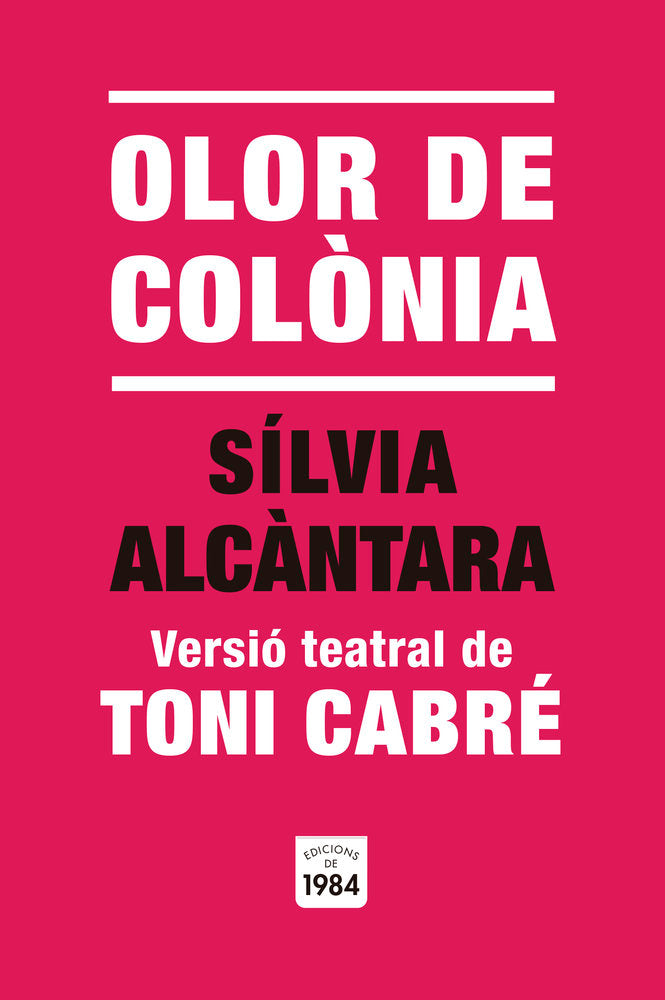 OLOR DE COLONIA, de CABRE, TONI | portada del libro