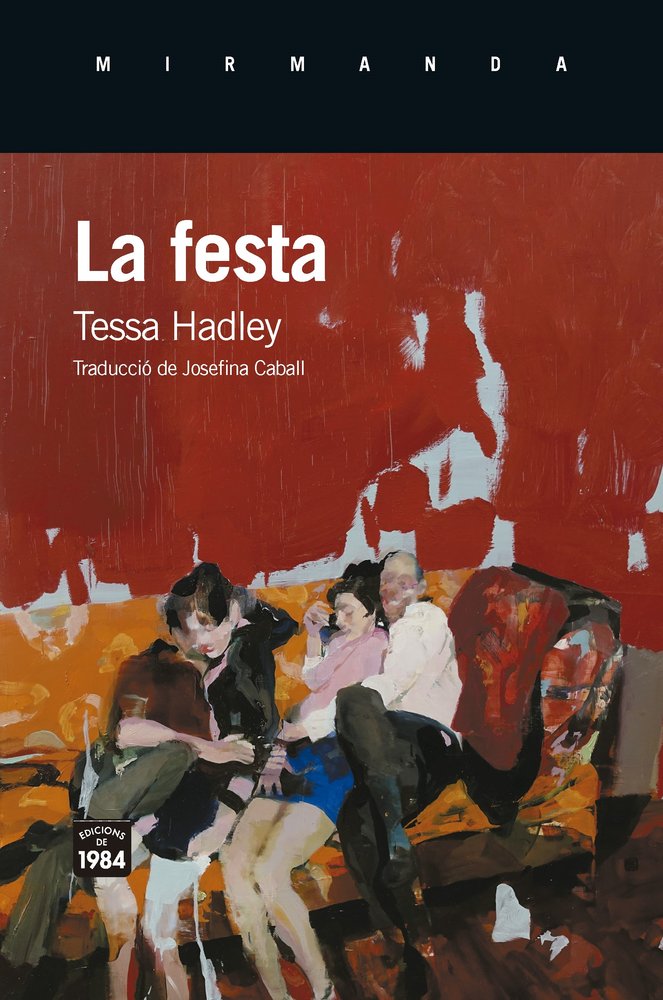 LA FESTA, de HADLEY, TESSA | portada del libro