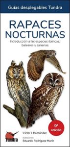 RAPACES NOCTURNAS 9º ED. - GUIAS DESPLEGABLES TUNDRA, de Víctor J. Hernández | portada del libro