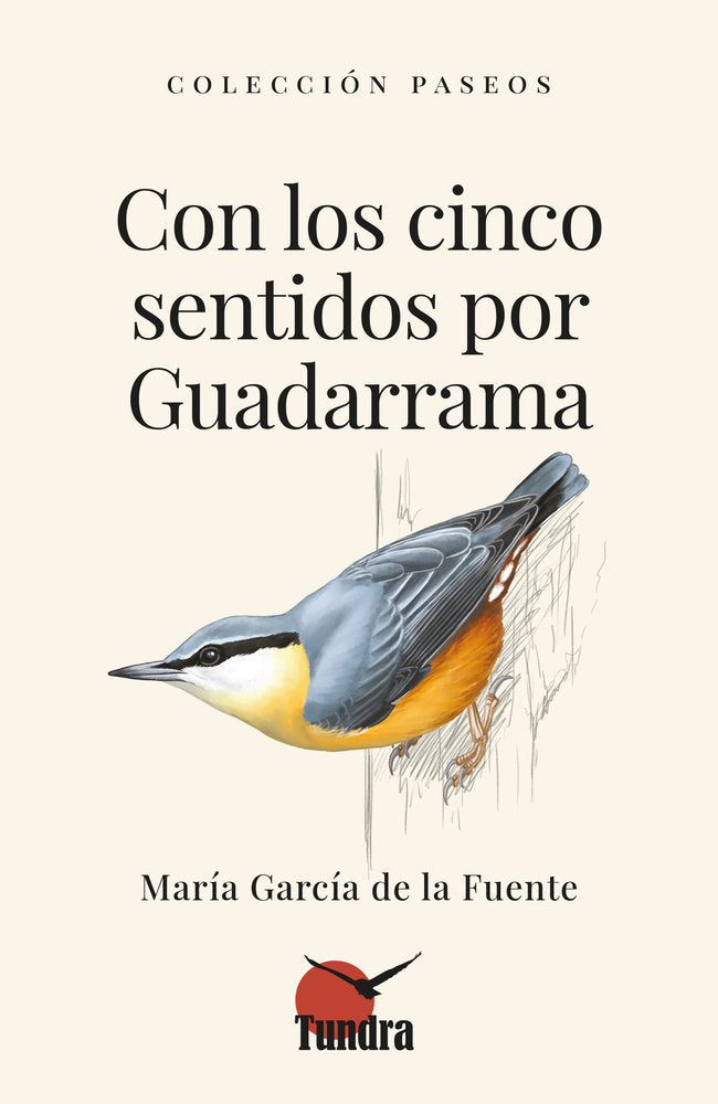 CON LOS CINCO SENTIDOS POR GUADARRAMA, de GARCIA DE LA FUENTE | portada del libro