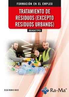 (SEAG032PO) GESTION SOSTENIBLE DE LOS RESIDUOS, de RUBIO DUCE | portada del libro