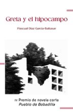 GRETA Y EL HIPOCAMPO, de PASCUAL DIAZ GARCIA BALTASAR | portada del libro