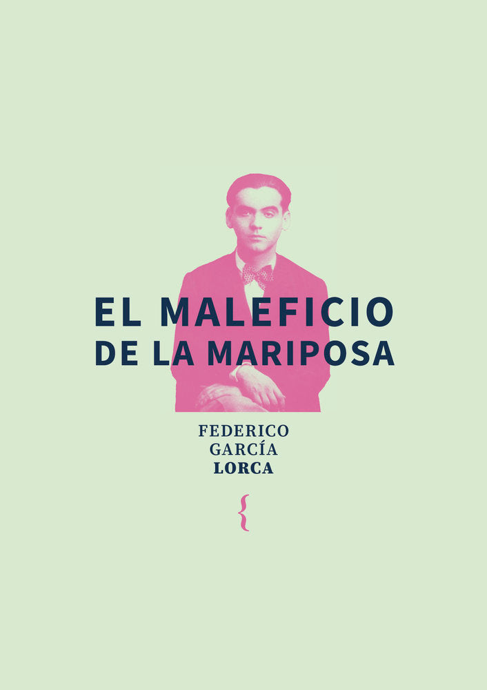 El maleficio de la mariposa, de , García Lorca, Federico | portada del libro
