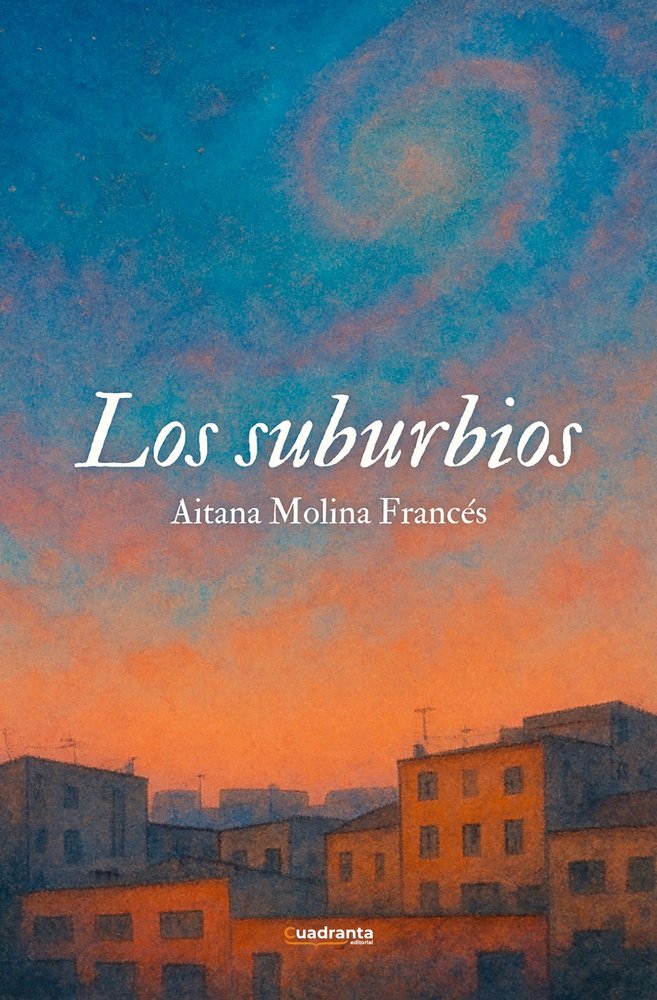 Los suburbios, de , Molina Francés, Aitana | portada del libro