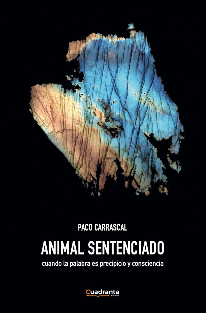 Animal sentenciado, de , Carrascal, Paco | portada del libro