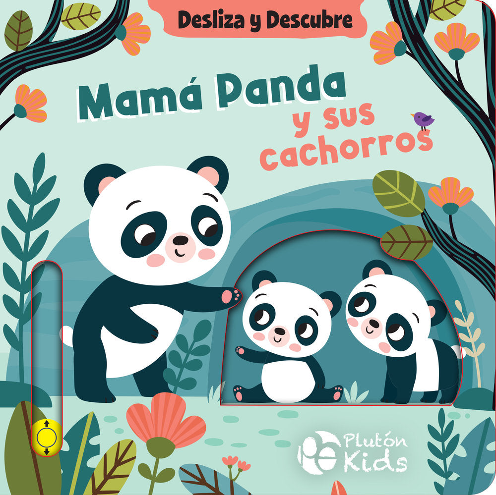 Desliza y descubre: Mamá Panda y sus cachorros, de Autores, Varios | portada del libro