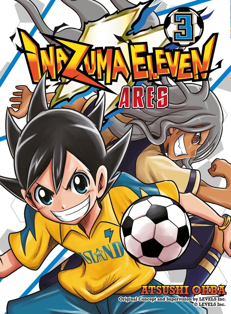INAZUMA ELEVEN ARES Nº 3, de OHBA, ATSUSHI | portada del libro