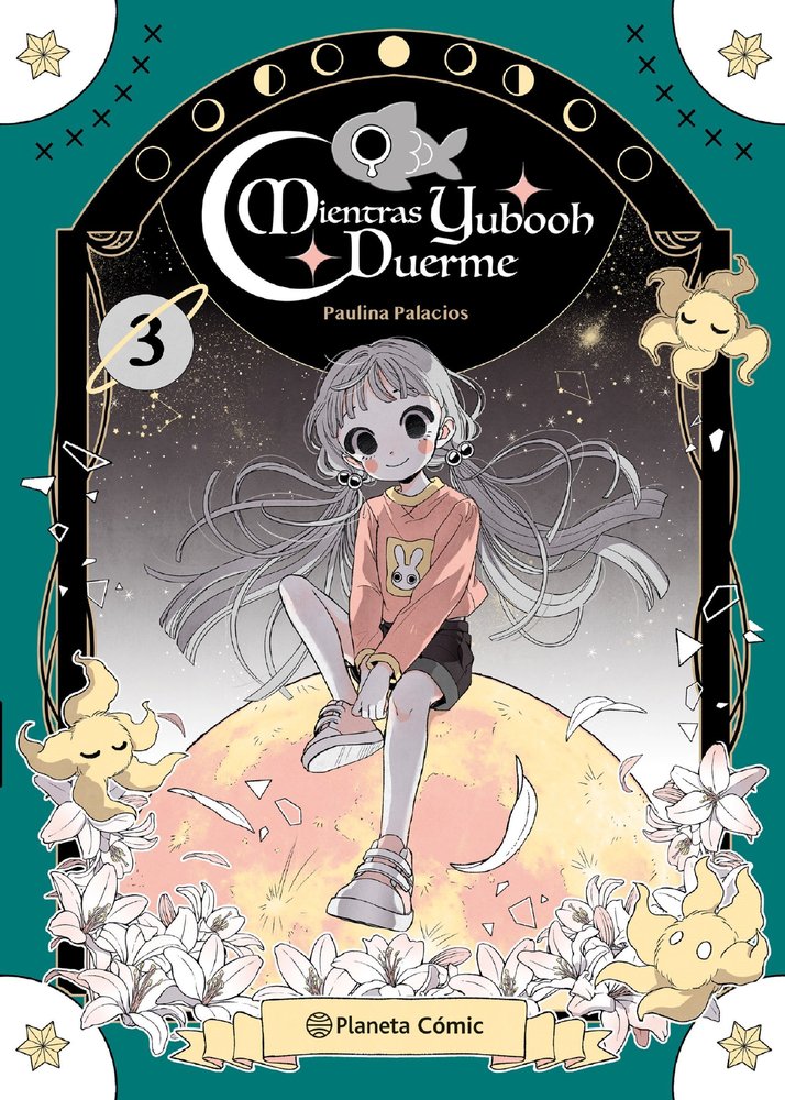 PLANETA MANGA MIENTRAS YUBOOH DUERME 3, de PAULINA PALACIOS | portada del libro