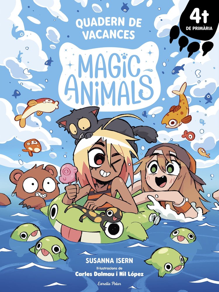 MAGIC ANIMALS. QUADERN DE VACANCES. 4T DE PRIMARIA, de ISERN, SUSANNA | portada del libro