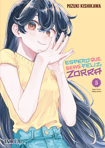 ESPERO QUE SEAS FELIZ, ZORRA 05, de KISHIKAWA, MIZUKI | portada del libro