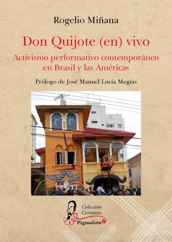 DON QUIJOTE (EN) VIVO, de Miñana, Rogelio | portada del libro