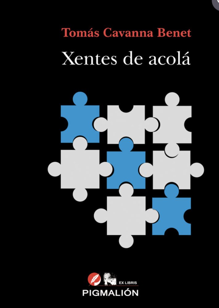 XENTES DE ACOLÁ, de Cavanna Benet, Tomás | portada del libro