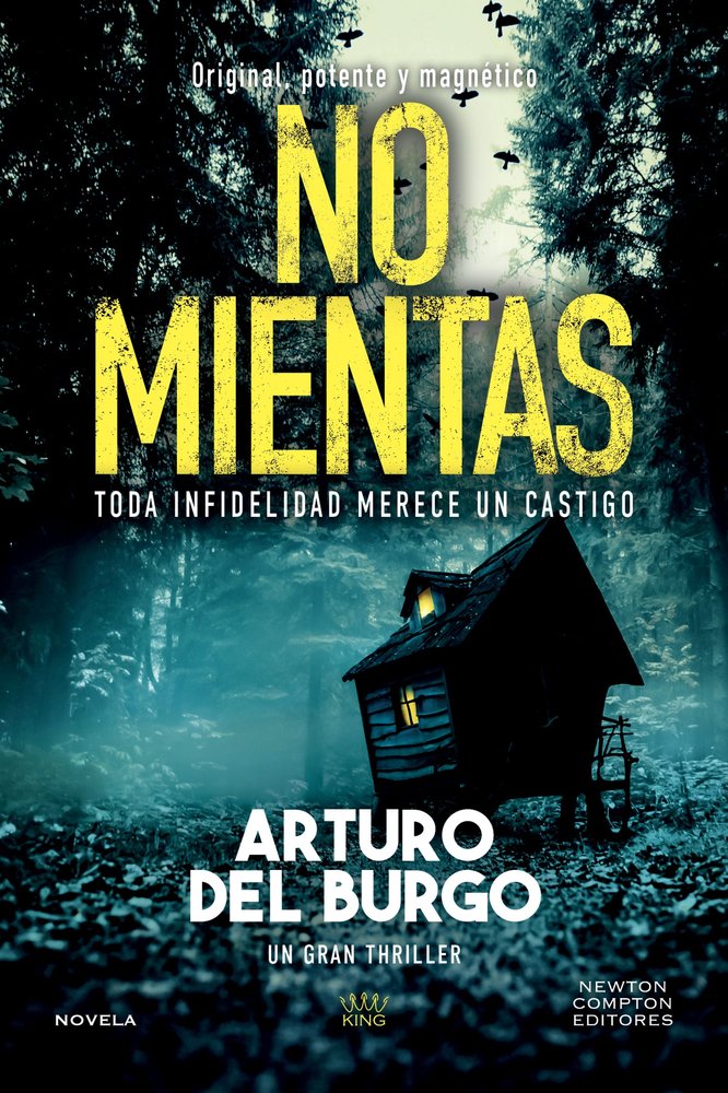 No mientas, de DEL BURGO ARTURO | portada del libro