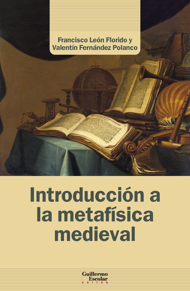 INTRODUCCION A LA METAFISICA MEDIEVAL, de LEON FLORIDO, FRANCISCO | portada del libro