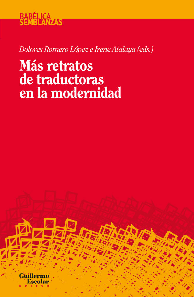 MAS RETRATOS DE TRADUCTORAS EN LA MODERNIDAD | portada del libro