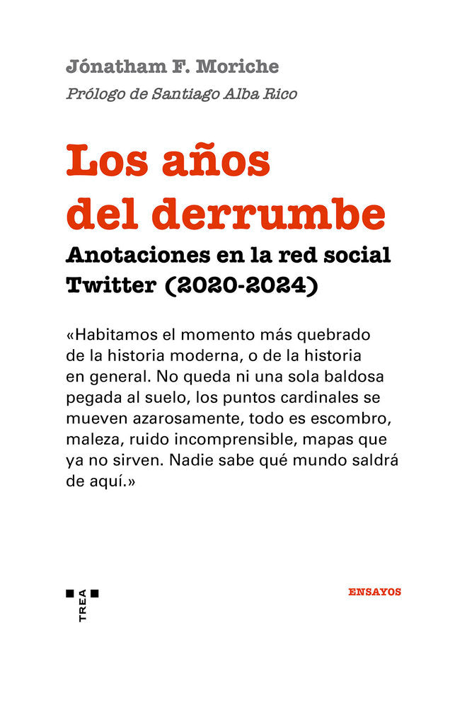 LOS AÑOS DEL DERRUMBE, de F. Moriche, Jónatham | portada del libro