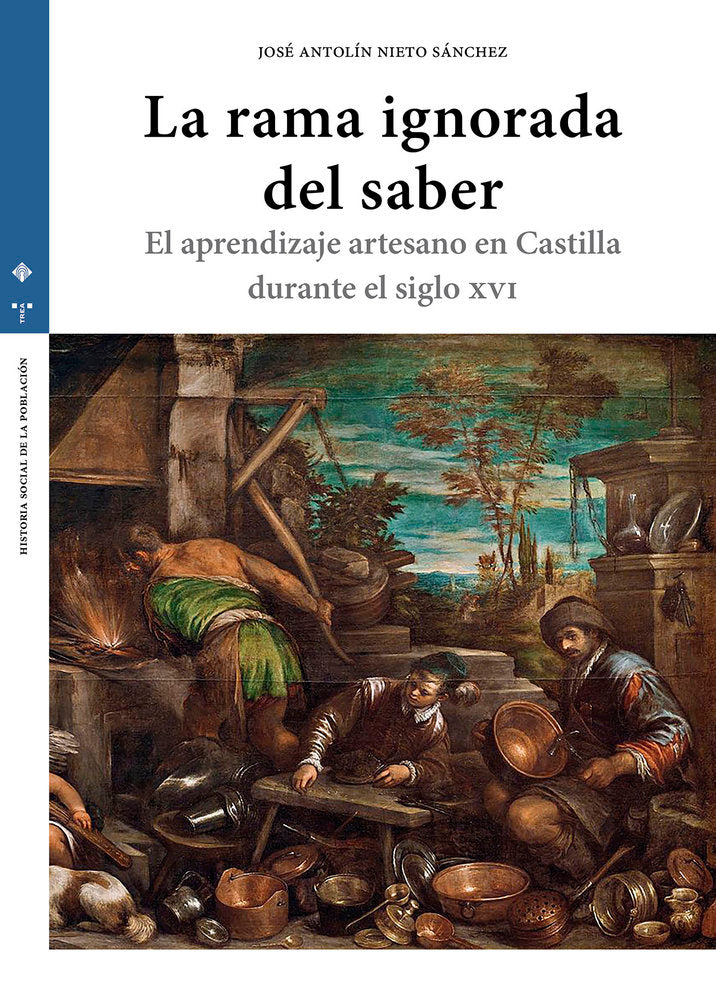 LA RAMA IGNORADA DEL SABER, de Nieto Sánchez, José Antolín | portada del libro