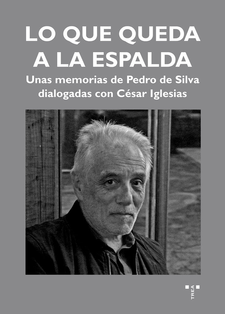 Lo que queda a la espalda, de de Silva, Pedro | portada del libro