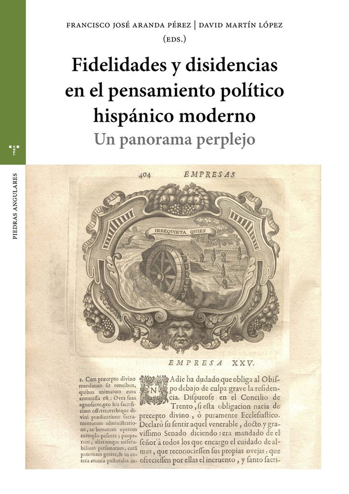 FIDELIDADES Y DISIDENCIAS EN EL PENSAMIENTO POLÍTICO, de Aranda Pérez, Francisco José | portada del libro