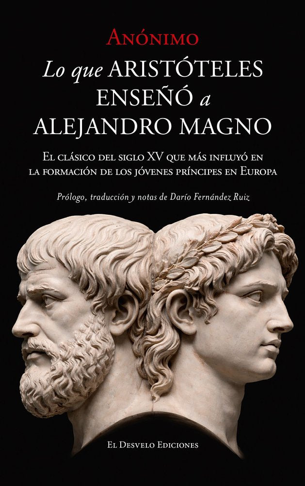 LO QUE ARISTOTELES LE ENSEÑO A ALEJANDRO MAGNO, de ANONIMO | portada del libro