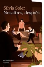 NOSALTRES DESPRES, de Sílvia Soler | portada del libro