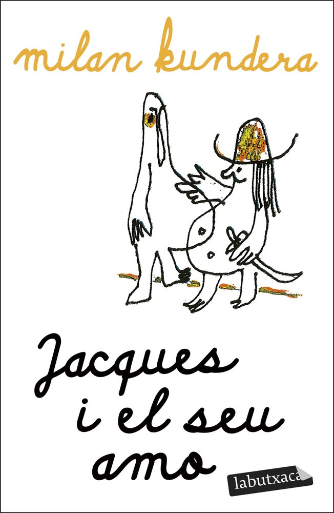 JACQUES I EL SEU AMO, de KUNDERA, MILAN | portada del libro