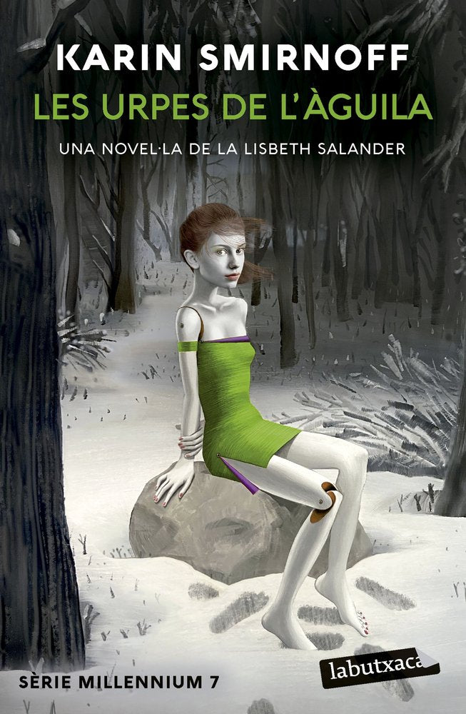 LES URPES DE L'AGUILA: UNA NOVEL·LA DE LA LISBETH SALANDER (SERIE MILLENNIUM 7), de SMIRNOFF, KARIN | portada del libro