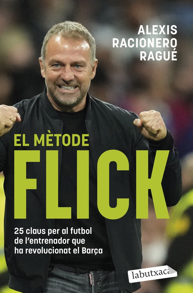 EL METODE FLICK, de RACIONERO RAGUE, ALEXIS | portada del libro