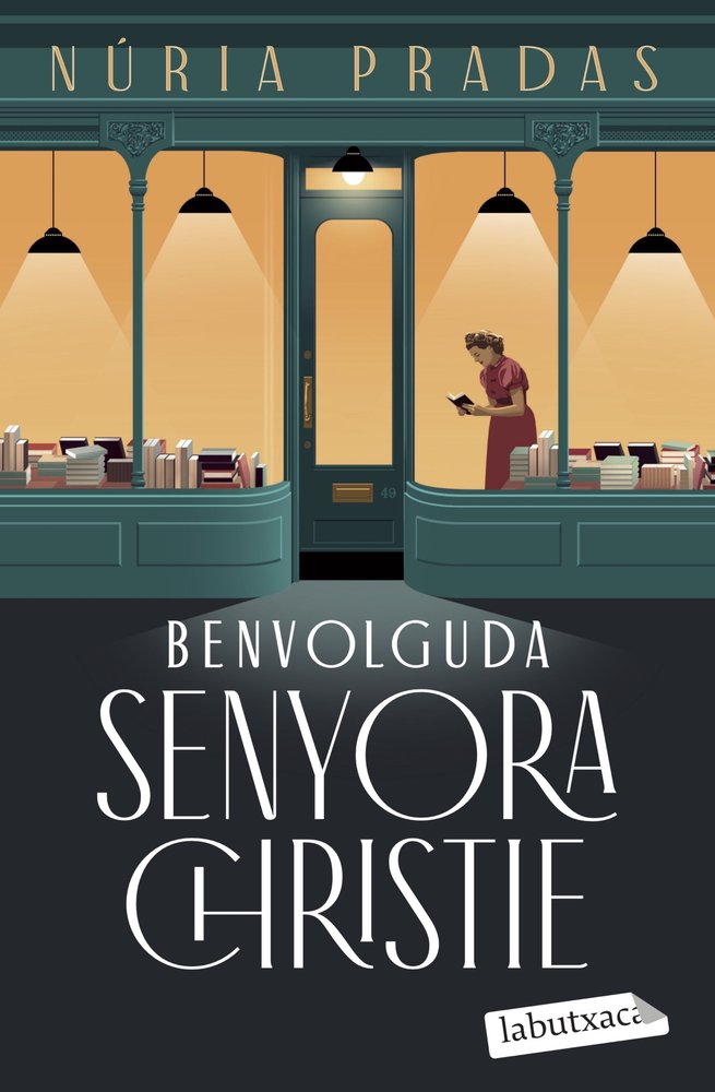 BENVOLGUDA SENYORA CHRISTIE, de NURIA PRADAS ANDREU | portada del libro