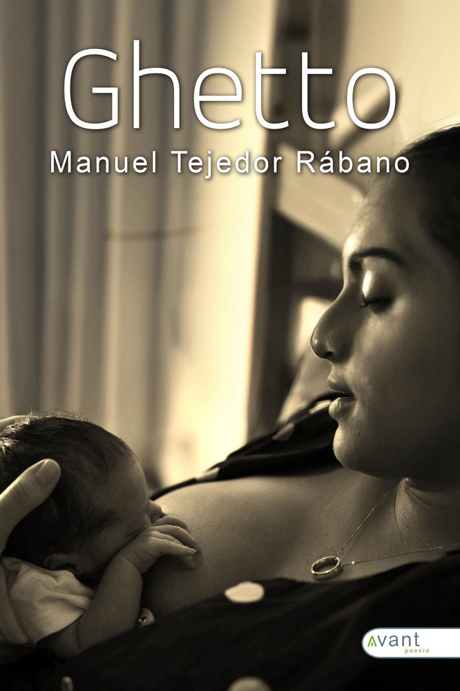 GHETTO, de Tejedor Rábano, Manuel | portada del libro