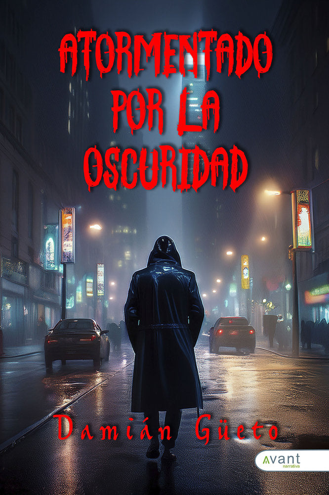 ATORMENTADO POR LA OSCURIDAD, de Güeto, Damián | portada del libro