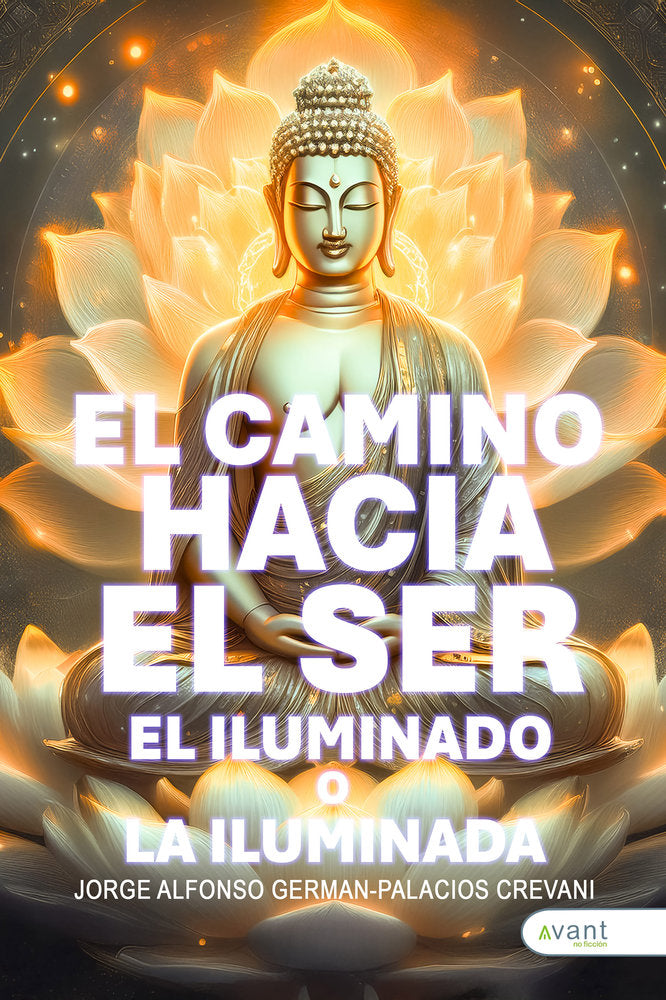 EL CAMINO HACIA EL SER, de German-Palacios Crevani, Jorge Alfonso | portada del libro
